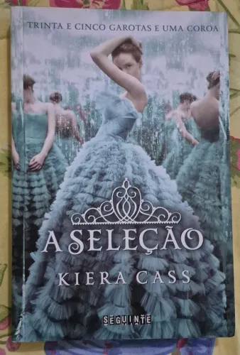 A Seleção - Kiera Cass