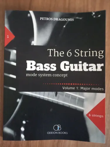 The 6 String Bass Guitar - Volume 1: Major Modes - Método de Contrabaixo