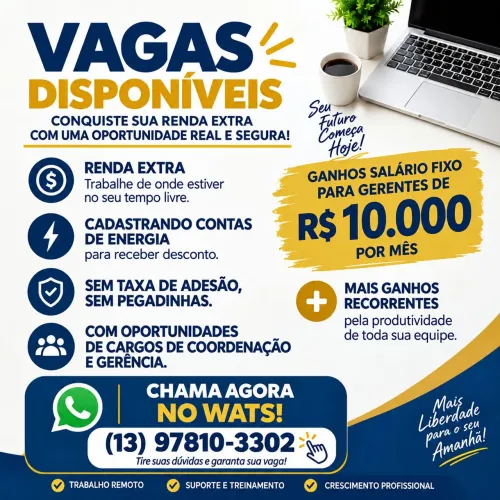 QUER GANHAR UMA RENDA EXTRA? VAGAS ABERTAS!