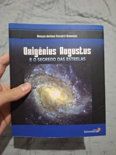 Livro Oxigênio Augustus e o segredo das estrelas