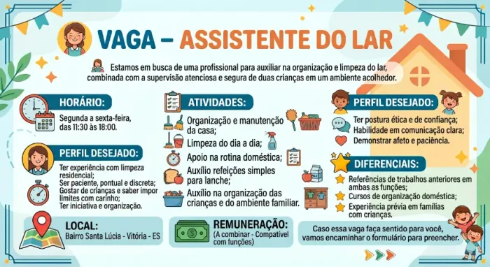VAGA - ASSISTENTE DO LAR (MEIO PERÍODO)