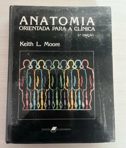 Livro de anatomia orientada para clínica Moore 2a edição