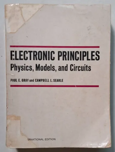LIVRO Electronic Principles: Physics, Models and Circuits Paul E Gray (Inglês)