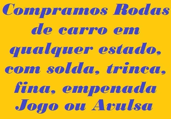 Compramos Rodas de Carro Sucatas Jogo Avulsa WV Gol GM Corsa Fiat Uno Renault Ford Nissan