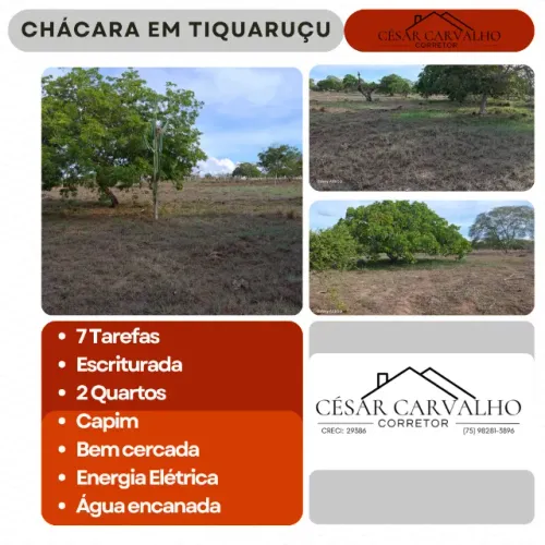 CHÁCARA EM TIQUARUÇU - 7 TAREFAS