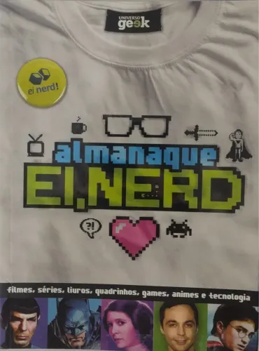 Almanaque Ei, Nerd
