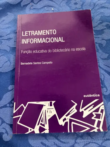 Letramento informacional: função educativa do bibliotecário na escola