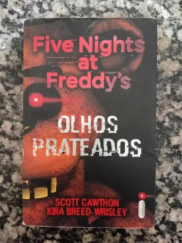 Livro Five Nigths at Freddy's - Olhos Prateados