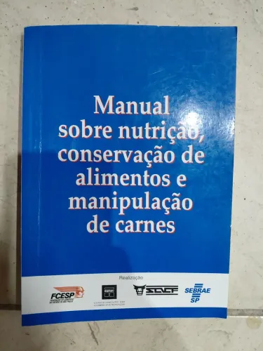 Manual de Nutrição, Conservação de Alimentos e Carnes