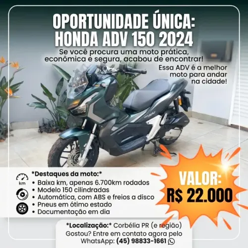 Oportunidade única: Honda ADV 150 2024 - Melhor que BIZ