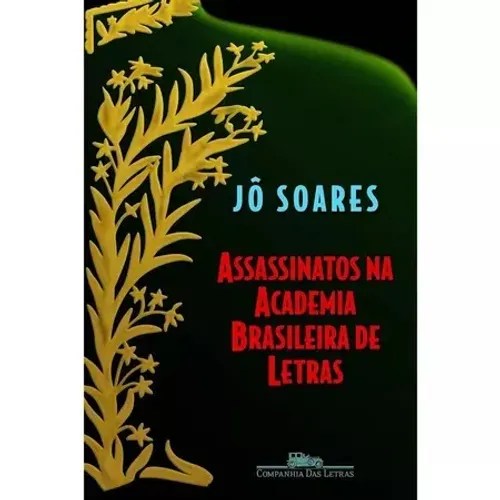 Livro Assassinatos na Academia Brasileira de Letras