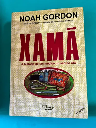 Livro Xamã : A História De Médico No - Noah Gordon