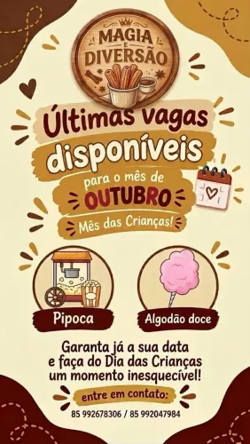 poucas vagas pro mês de outubro já agenda o seu pacote de pipoca e algodão doce