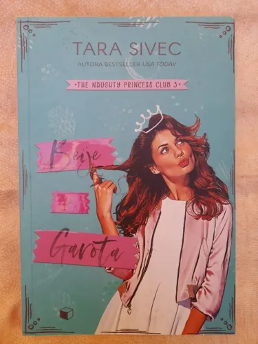 livro Beije a Garota - Tara Sivec