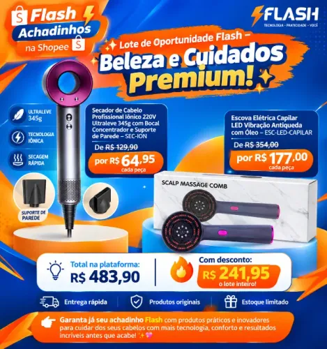 Lote de Oportunidade Flash - Beleza e Cuidados Premium