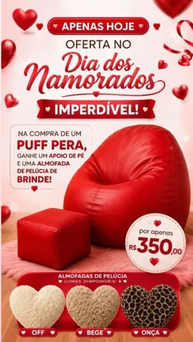 PUFF DIA DOS NAMORADOS