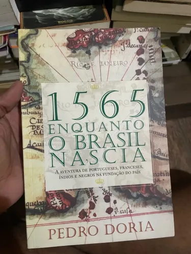 Livro 1565 Enquanto o Brasil Nascia