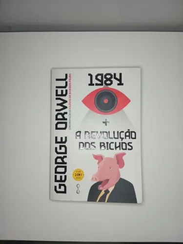 George Orwell: 1984 + A revolução dos bichos: 2 em 1