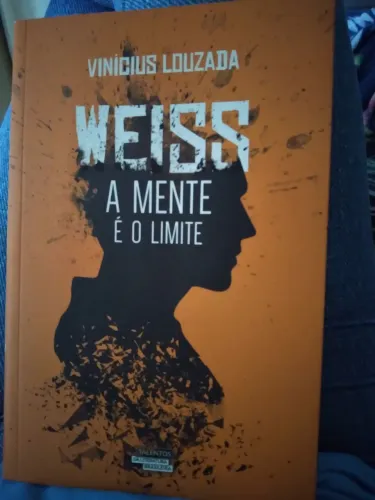 Livro Weiss: A Mente é o Limite - Vinícius Louzada (Excelente Estado)