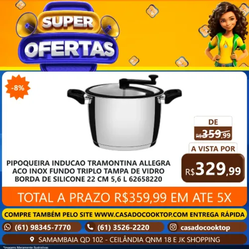 PIPOQUEIRA INDUCAO TRAMONTINA ALLEGRA ACO INOX FUNDO TRIPLO 22 CM 5,6 L 62658220
