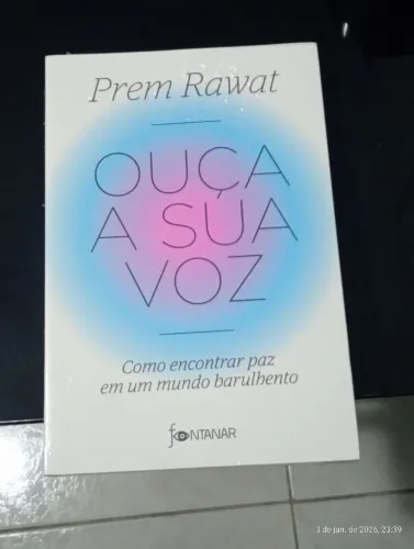 Prem Rawat - ouça a sua voz como encontrar paz em um mundo barulhento (NOVO LACRADO)