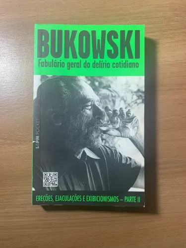 Bukowski - Fabulário geral do delírio cotidiano - Livro