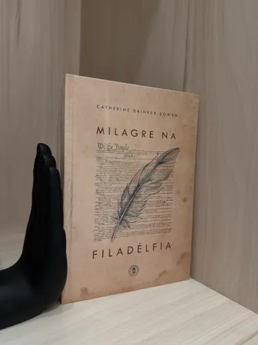 Milagre na Filadélfia - Catherine Drinker Bowen | Clube Ludovico | Novo