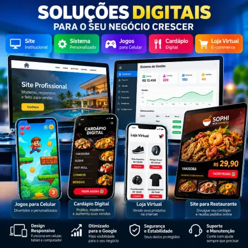 Site, Sistema, Jogos para celular, Cardápio digital, Loja Virtual etc