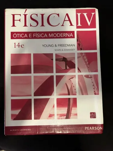 Livro Física IV - Ótica e Física Moderna, Young e Freedman