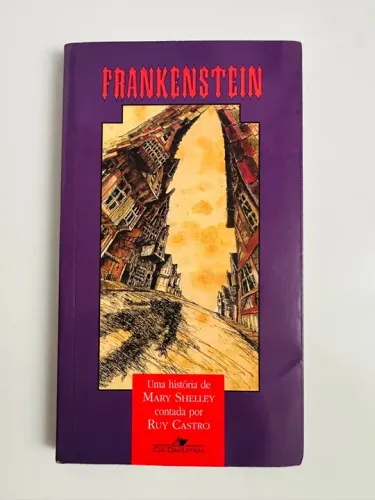 Livro Frankenstein - contado por Ruy Castro