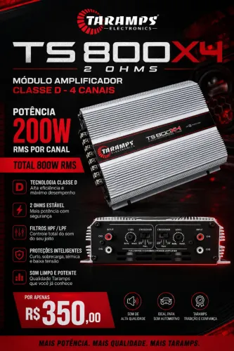 Módulo Amplificador Taramps TS 800X4 - 2 OHMS Classe D (4 Canais 200 Watts RMS) Som