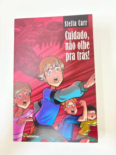Livro:  cuidado, não olhe pra trás 