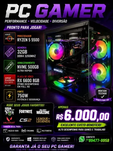 Vou gamer Ryzen 5 5500 RX 6600 32g ddr4