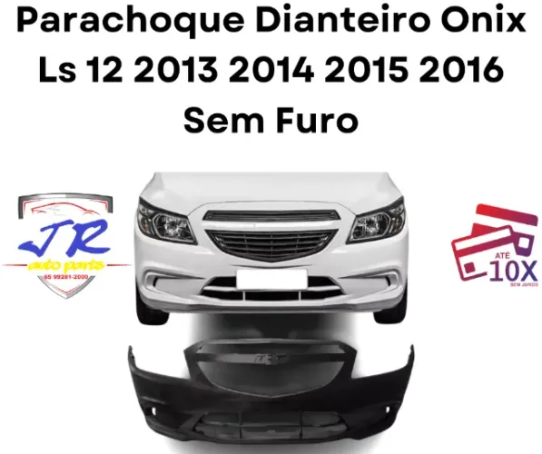 Para-Choque Dianteiro Onix LS 12 13 14 15 16 Onix Prisma Joy 17 18 19 Preto Liso