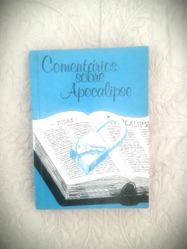 Comentários Sobre o Apocalipse - volume 1 - Alberto Timm