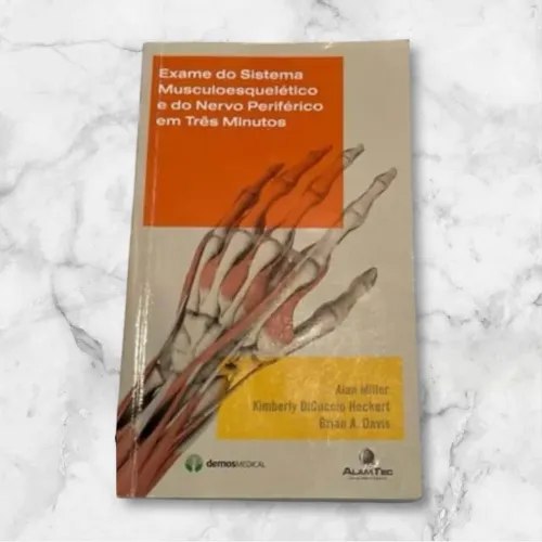 Livro:  Exame do sistema Musculoesquelético e do Nervo Periferico em três minutos