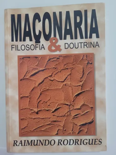 Livro Maçonaria: Filosofia e Doutrina