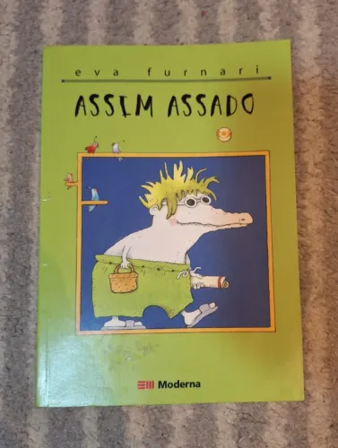 Livro Assim Assado Eva Furnari Editora Moderna