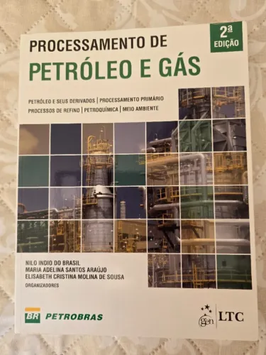 Livro Processamento de Petróleo e Gás - 2ª Edição