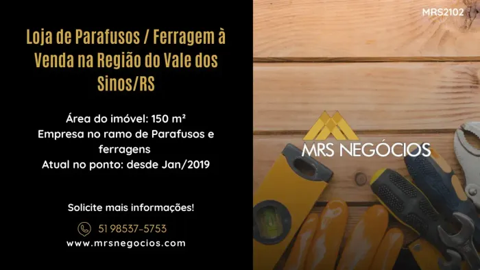 Loja de Parafusos / Ferragem à Venda na Região do Vale dos Sinos/RS