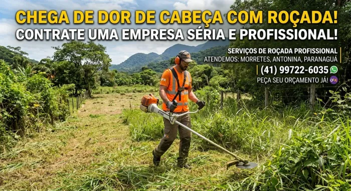 Serviço de Roçada Profissional | Sem Dor de Cabeça e Sem Atrasos!