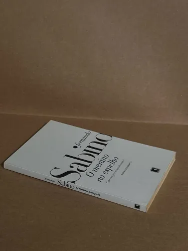 Livro Fernando Sabino- O menino no espelho 