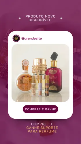 Seu perfume novo com brinde 
