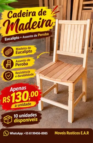 Cadeira base Eucalipto e assento de peroba
