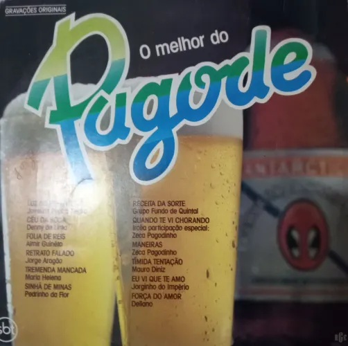 LP O Melhor do Pagode com Zeca Pagodinho, Jorge Aragão, Fundo de quintal?
