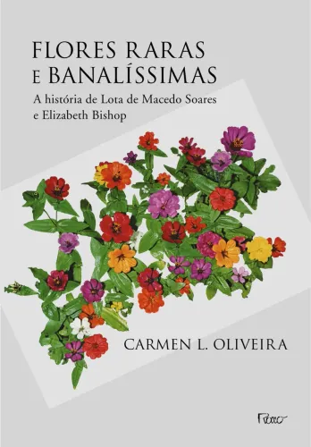 FLORES RARAS E BANALISSIMAS