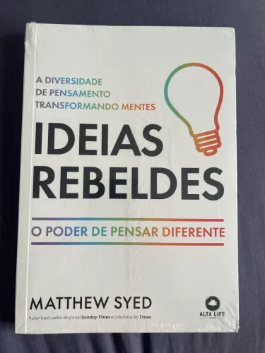 Livro Ideias Rebeldes - O Poder de Pensar Diferente