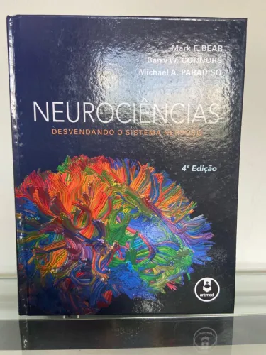 Neurociências - Desvendando o sistema nervoso 