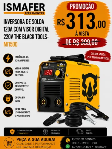 INVERSORA DE SOLDA 120A COM VISOR DIGITAL 220V THE BLACK TOOLS- MI150D