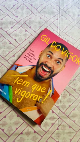 TEM QUE VIGORAR GIL DO VIGOR BBB
